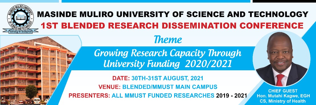 1ST BLENDED RESEARCH DISSEMINATION CONFERENCE - MMUST